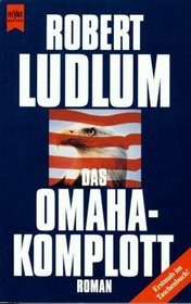 Das Omaha-Komplott (Fiction, Poetry & Drama) (German Edition)