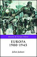 Europa 1900 - 1945 (Spanish Edition)