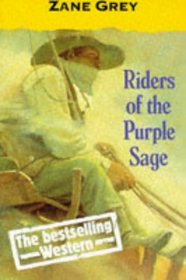 Riders of the Purple Sage (Oxford Popular Fiction)