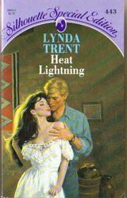 Heat Lightning (Silhoutte Special Edition No 443)