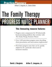 The Family Therapy Progress Notes Planner (Practice Planners)