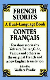 French Stories - Contes francais (Bilingual Edition)