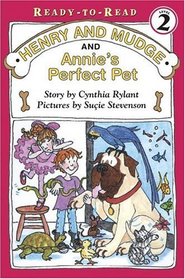 Henry and Mudge and Annie's Perfect Pet (Henry and Mudge, Bk 20) (Ready-to-Read, Level 2)