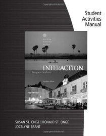 Student Activities Manual (cahier d'activites orales et ecrites) for St. Onge/St. Onge/Powers' Interaction: Langue et culture, 9th