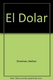 El Dolar (Books for Young Learners) (Spanish Edition)