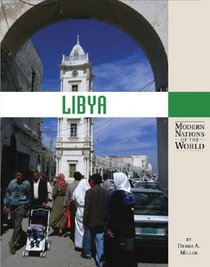 Modern Nations of the World - Libya (Modern Nations of the World)