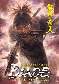 Blade of the Immortal Volume 22: Footsteps (Blade of the Immortal 22)