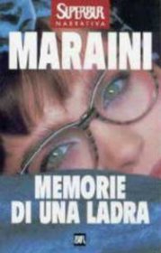 Memorie DI UNA Ladra (Italian Edition)
