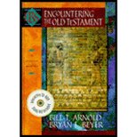 Encountering the Old Testament : A Christian Survey-Textbook Only