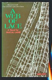 A Web of Lace: A Novel