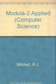 Modula-2 Applied (Macmillan Computer Science Series)