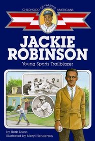 Jackie Robinson: Young Sports Trailblazer (Childhood of Famous Americans)
