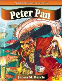 Peter Pan (Troll Illustrated Classics)