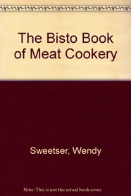 The Bisto Book of Meat Cookery