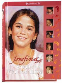 Josefina's Story Collection (American Girl (Hardcover Unnumbered))