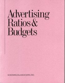 Advertising Ratios & Budgets 2008 (Advertising Ratios and Budgets)