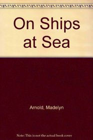 On Ships at Sea
