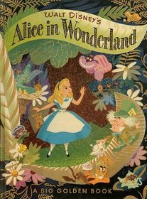 Walt Disney presents Alice in Wonderland ([A Walt Disney classic])