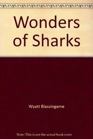 Wonders of Sharks