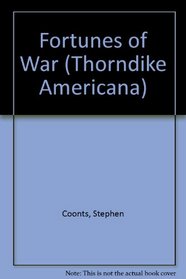 Fortunes of War (Thorndike Large Print Americana Series)