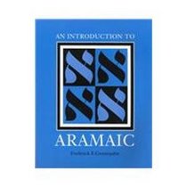 An Introduction to Aramaic (Resources for Biblical Study, No 38)