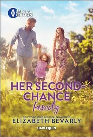 Her Second-Chance Family (Seasons in Sudbury, Bk 2) (Harlequin Special Edition, No 3044)