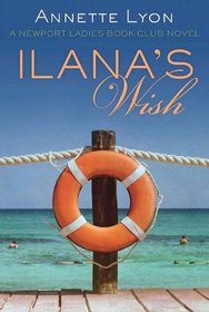 Ilana's Wish (Newport Ladies Book Club)