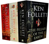 Ken Follett Collection: Fall of Giants, the Pillars of the Earth and World without End