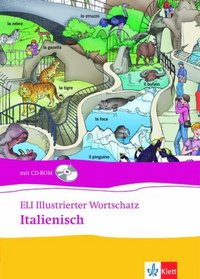 ELI illustrierter Wortschatz. Italienisch. Buch und CD-ROM