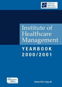 Institute of Health Care Management Year Book 2000-2001