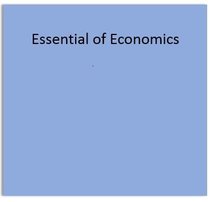Instructor's Manual with Solutions Manual and Classroom Activities - Essentials of Economics, Third Edition