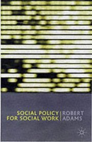 Social Policy for Social Work