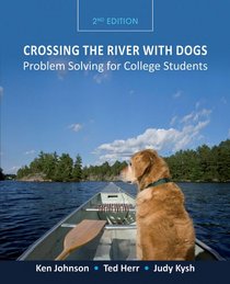 Crossing the River with Dogs: Problem Solving for College Students (CourseSmart)