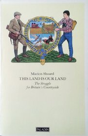 This Land Is Our Land (Paladin Books)