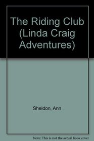The Riding Club (Linda Craig, No 9)