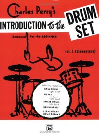 Introduction to the Drum Set, Book One