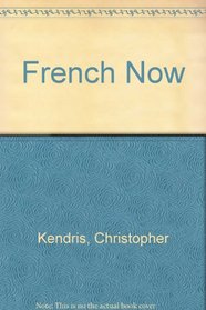 French Now
