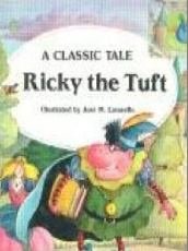 Ricky the Tuft (Classic Tale)