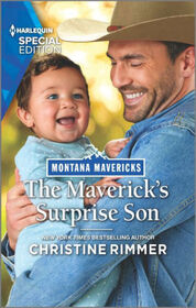 The Maverick's Surprise Son (Montana Mavericks: Lassoing Love, Bk 1) (Harlequin Special Edition, No 2989)