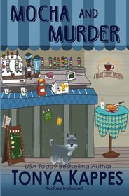 Mocha and Murder (Killer Coffee, Bk 2)