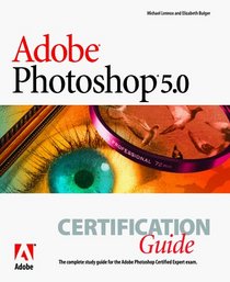 Adobe Photoshop 5.0: Certification Guide