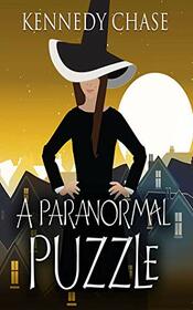 A Paranormal Puzzle (Witches of Hemlock Cove, Bk 4) (Audio CD) (Unabridged)