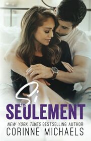 Si seulement (Je reviendrai) (French Edition)