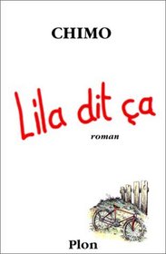 Lila dit ca (French Edition)