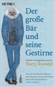 Harry Rowohlt - Der Groe Br und seine Gestirne