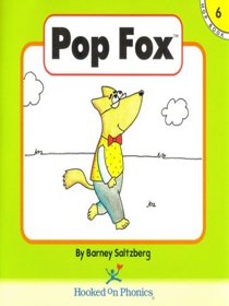 Pop Fox (Hooked on Phonics, Book 6)