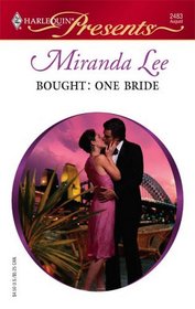Bought: One Bride (Harlequin Presents, 2483)