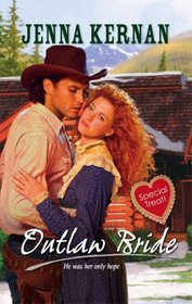 Outlaw Bride (Harlequin Historical, No 883)