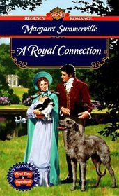 A Royal Connection (Signet Regency Romance)