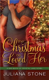 The Christmas He Loved Her (Bad Boys of Crystal Lake, Bk 2)
